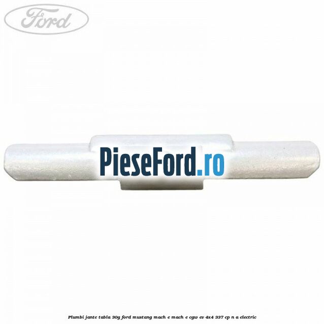 Plumbi jante tabla, 30g Ford Mustang Mach-E MACH-E (CGW) EV 4x4 337 cp Plumbi jante tabla, 30g Ford Mustang Mach-E MACH-E (CGW) EV 4x4 337 cp n/a electric