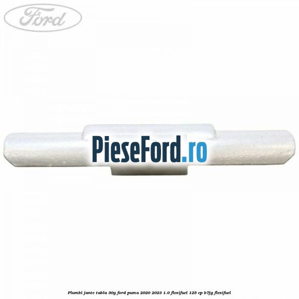 Plumbi jante tabla, 30g Ford Puma 2020-2023 1.0 Flexifuel 125 cp Plumbi jante tabla, 30g Ford Puma 2020-2023 1.0 Flexifuel 125 cp B7JG Flexifuel