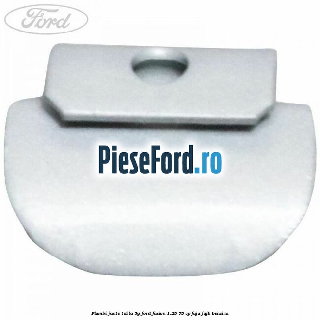 Plumbi jante tabla, 5g Ford Fusion 1.25 75 cp FUJA, FUJB benzina