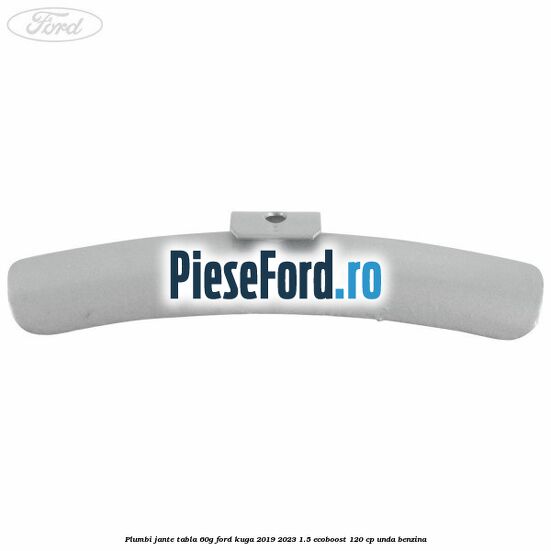 Plumbi jante tabla, 60g Ford Kuga 2019-2023 1.5 EcoBoost 120 cp Plumbi jante tabla, 60g Ford Kuga 2019-2023 1.5 EcoBoost 120 cp UNDA benzina