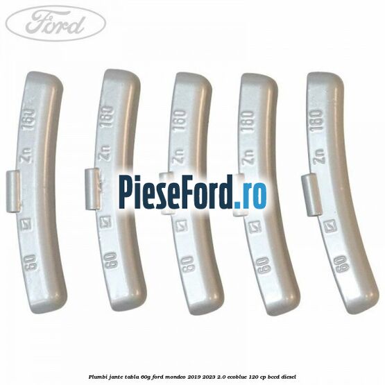 Plumbi jante tabla, 60g Ford Mondeo 2019-2023 2.0 EcoBlue 120 cp BCCD diesel