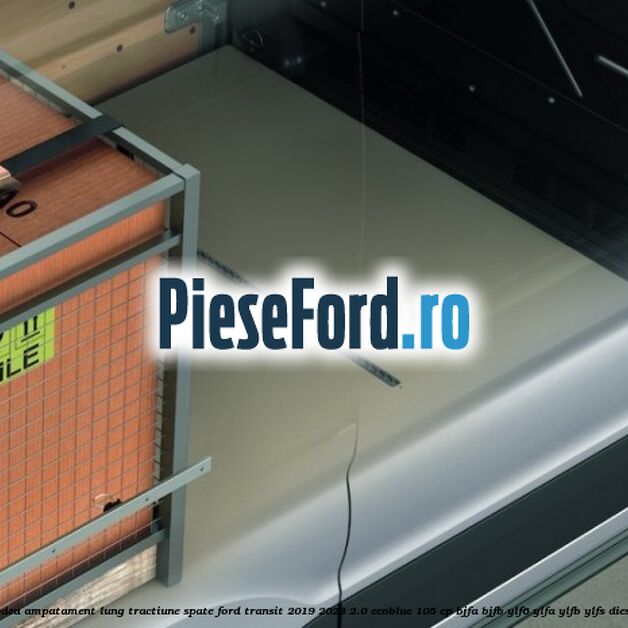 Podea ampatament lung tractiune spate Ford Transit 2019-2023 2.0 EcoBlue 105 cp BJFA, BJFB, YLF6, YLFA, YLFB, YLFS diesel