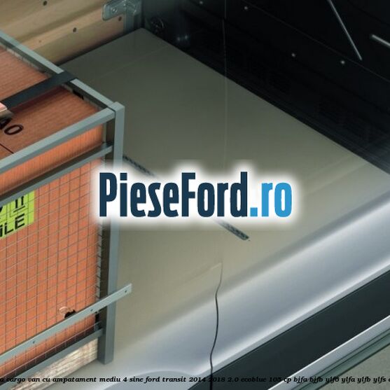 Podea Cargo Van cu ampatament mediu 4 sine Ford Transit 2014-2018 2.0 EcoBlue 105 cp BJFA, BJFB, YLF6, YLFA, YLFB, YLFS diesel