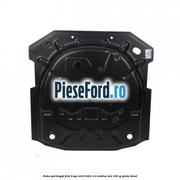 Podea portbagaj Ford Kuga 2019-2023 2.0 EcoBlue 4x4 190 cp YMDA diesel
