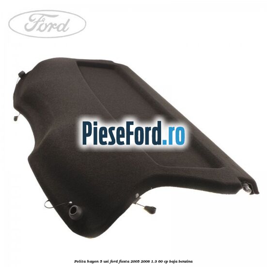 Polita hayon 5 usi Ford Fiesta 2005-2008 1.3 60 cp BAJA benzina
