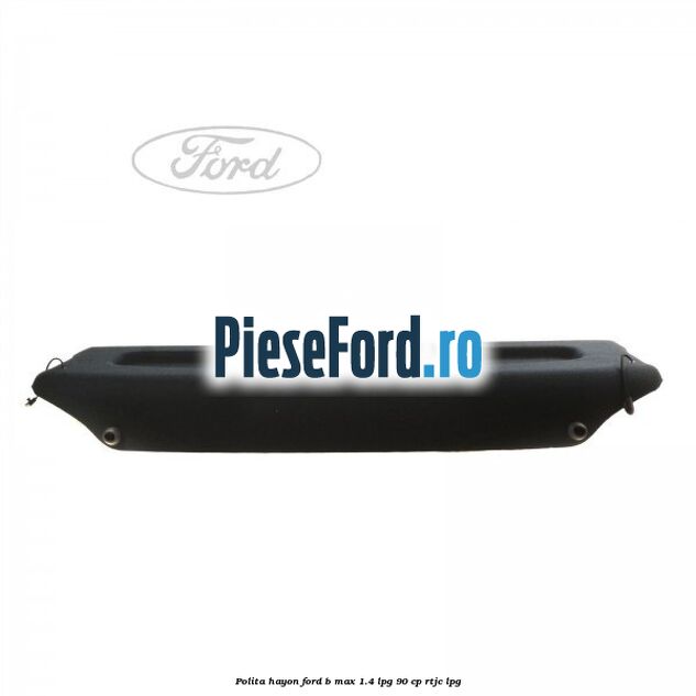 Polita hayon Ford B-Max 1.4 LPG 90 cp RTJC LPG