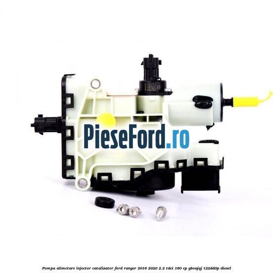 Pompa alimetare injector catalizator Ford Ranger 2016-2020 2.2 TDCi 160 cp Pompa alimetare injector catalizator Ford Ranger 2016-2020 2.2 TDCi 160 cp GBVAJQJ, T22DD0P diesel