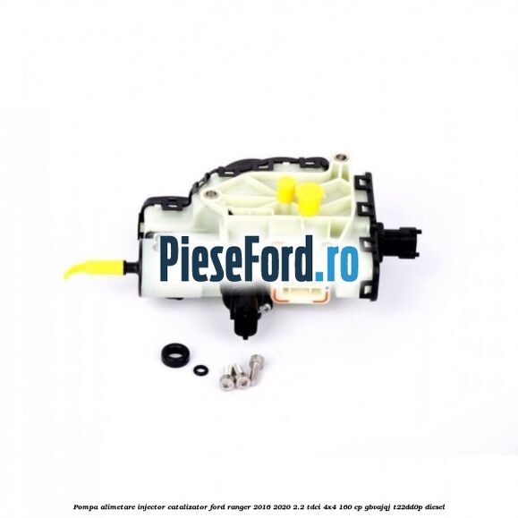 Pompa alimetare injector catalizator Ford Ranger 2016-2020 2.2 TDCi 4x4 160 cp GBVAJQJ, T22DD0P diesel