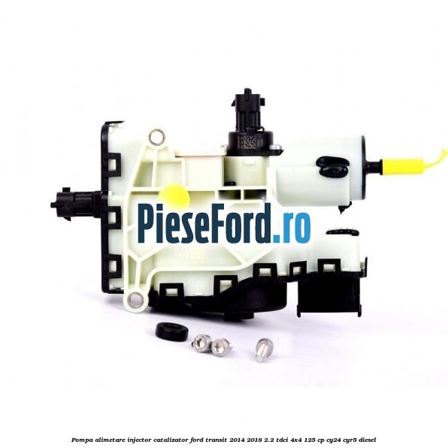 Pompa alimetare injector catalizator Ford Transit 2014-2018 2.2 TDCi 4x4 125 cp CY24, CYR5 diesel