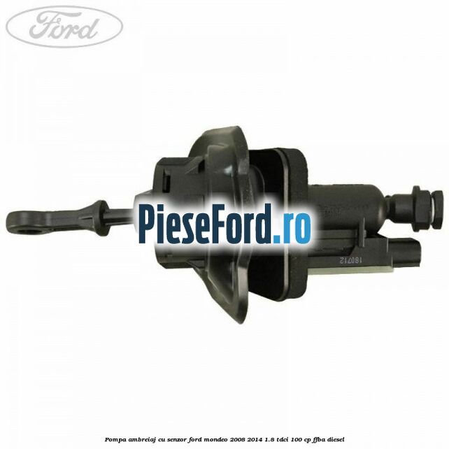 Pompa ambreiaj cu senzor Ford Mondeo 2008-2014 1.8 TDCi 100 cp FFBA diesel