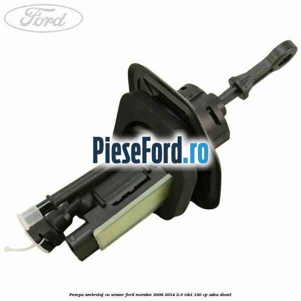 Pompa ambreiaj cu senzor Ford Mondeo 2008-2014 2.0 TDCi 130 cp AZBA diesel