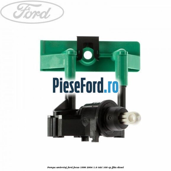 Pompa ambreiaj Ford Focus 1998-2004 1.8 TDCi 100 cp FFDA diesel