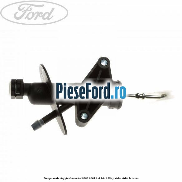 Pompa ambreiaj Ford Mondeo 2000-2007 1.8 16V 125 cp