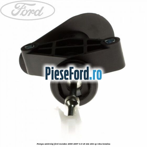 Pompa ambreiaj Ford Mondeo 2000-2007 3.0 V6 24V 204 cp REBA benzina