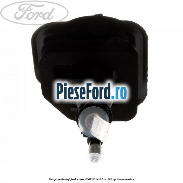 Pompa ambreiaj Ford S-Max 2007-2014 2.5 ST 220 cp Pompa ambreiaj Ford S-Max 2007-2014 2.5 ST 220 cp HUWA benzina
