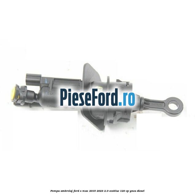 Pompa ambreiaj Ford S-Max 2015-2023 2.0 EcoBlue 120 cp YNCA diesel