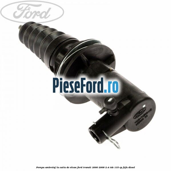 Pompa ambreiaj la cutia de viteze Ford Transit 2000-2006 2.4 TDE 115 cp FXFA diesel