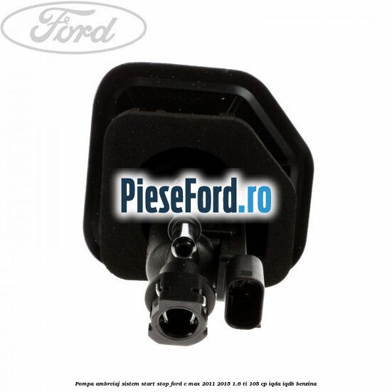 Pompa ambreiaj sistem start stop Ford C-Max 2011-2015 1.6 Ti 105 cp Pompa ambreiaj sistem start stop Ford C-Max 2011-2015 1.6 Ti 105 cp IQDA, IQDB benzina