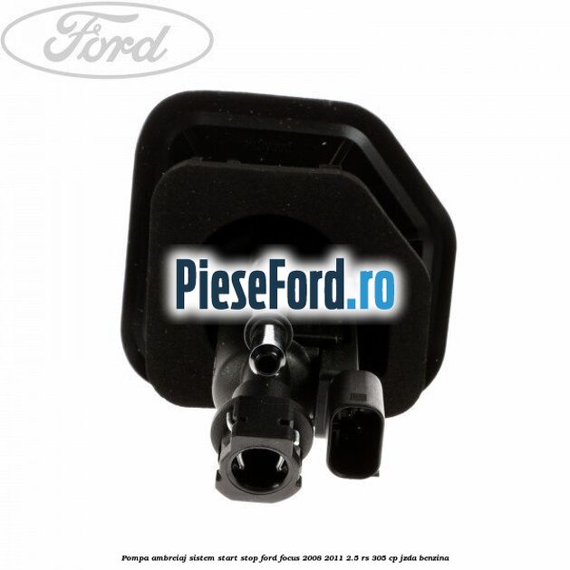 Pompa ambreiaj sistem start stop Ford Focus 2008-2011 2.5 RS 305 cp JZDA benzina