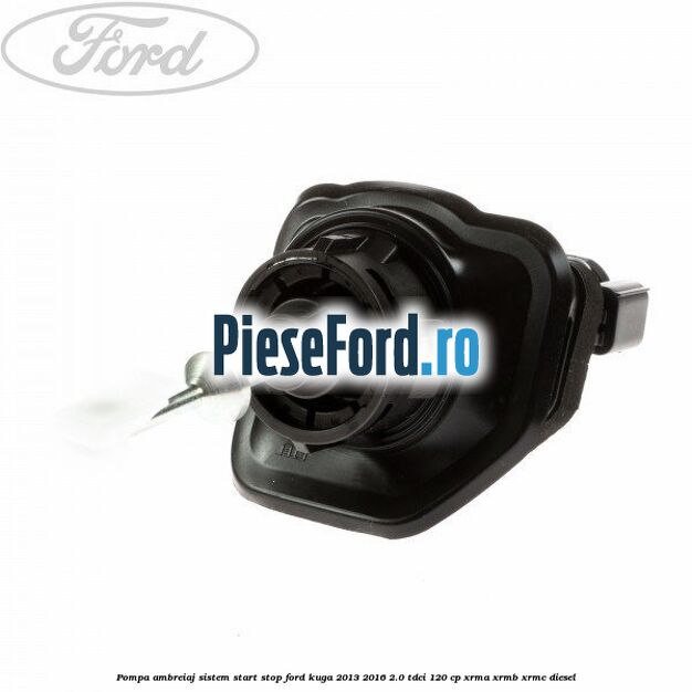 Pompa ambreiaj sistem start stop Ford Kuga 2013-2016 2.0 TDCi 120 cp XRMA, XRMB, XRMC diesel