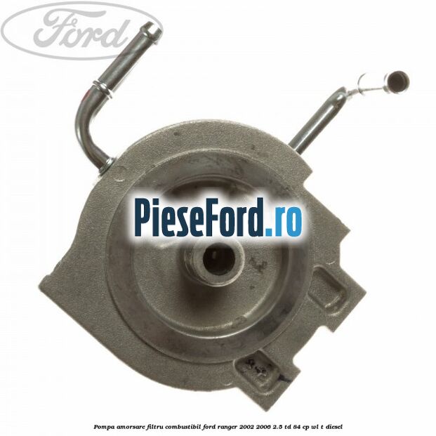 Pompa amorsare filtru combustibil Ford Ranger 2002-2006 2.5 TD 84 cp WL-T diesel