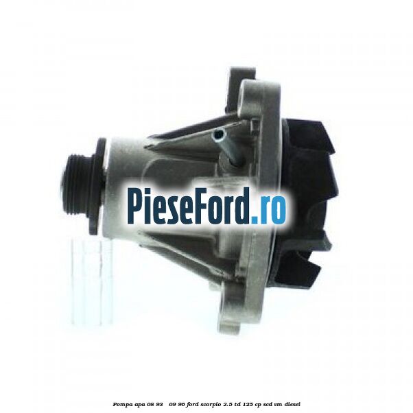 Pompa apa 08/93 - 09/96 Ford Scorpio 2.5 TD 125 cp SCD, VM diesel