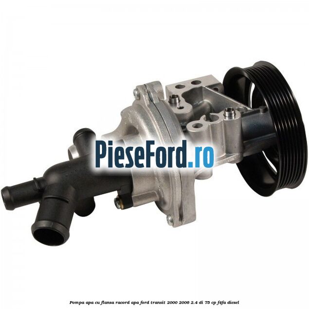Pompa apa cu flansa racord apa Ford Transit 2000-2006 2.4 DI 75 cp F4FA diesel