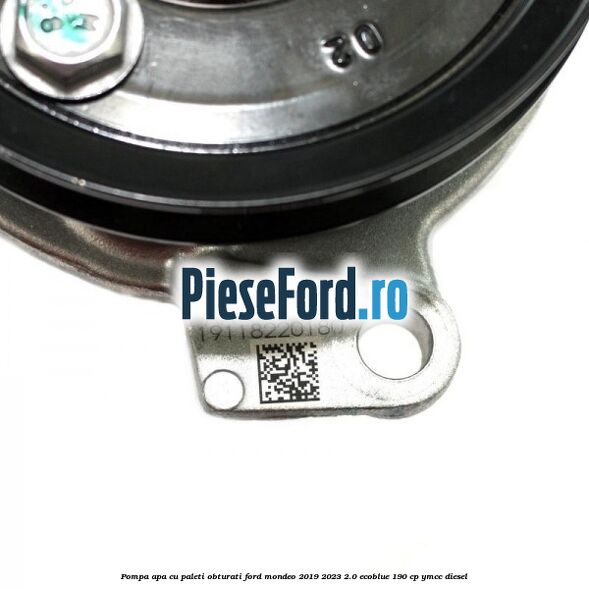 Pompa apa cu paleti obturati Ford Mondeo 2019-2023 2.0 EcoBlue 190 cp YMCC diesel