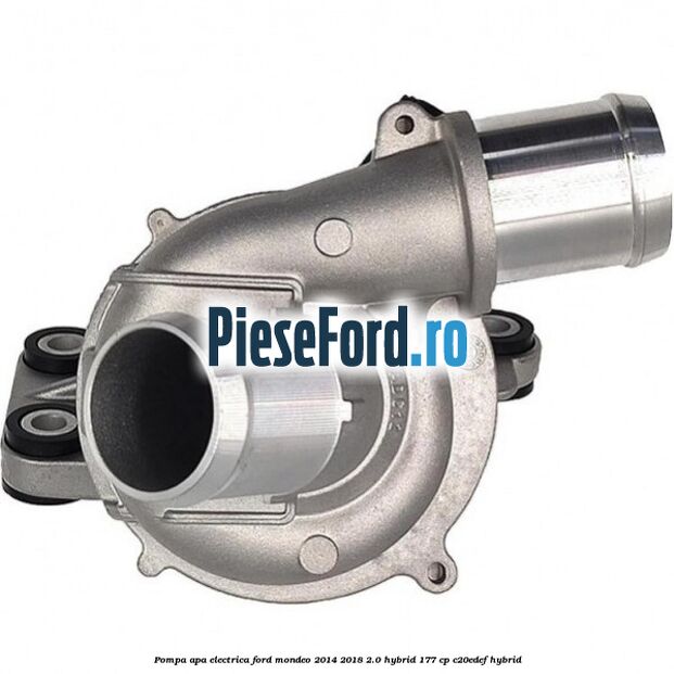 Pompa apa electrica Ford Mondeo 2014-2018 2.0 Hybrid 177 cp C20EDEF hybrid