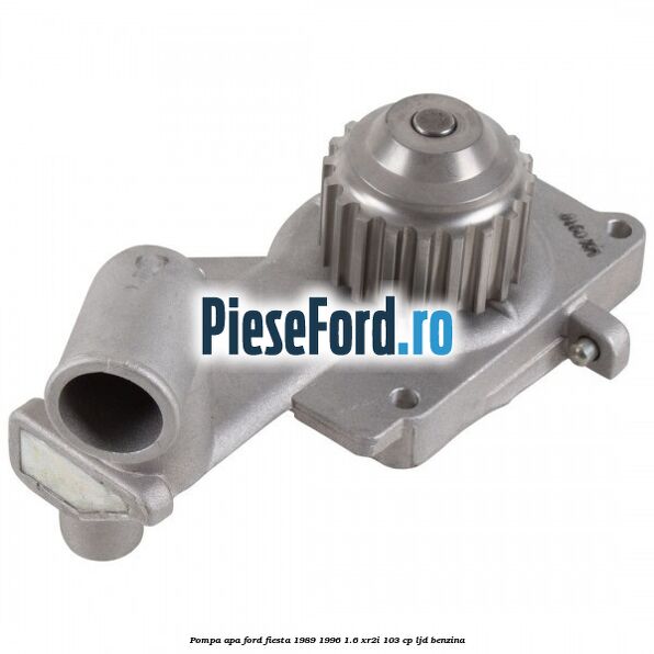 Pompa apa Ford Fiesta 1989-1996 1.6 XR2i 103 cp Pompa apa Ford Fiesta 1989-1996 1.6 XR2i 103 cp LJD benzina