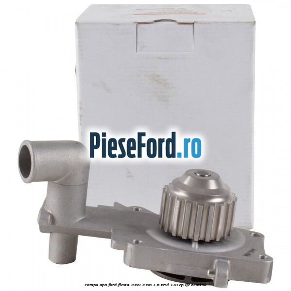Pompa apa Ford Fiesta 1989-1996 1.6 XR2i 110 cp LJC benzina
