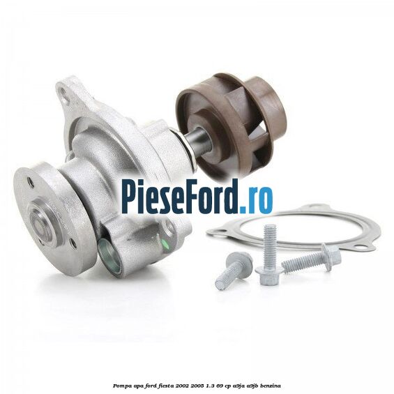 Pompa apa Ford Fiesta 2002-2005 1.3 69 cp A9JA, A9JB benzina