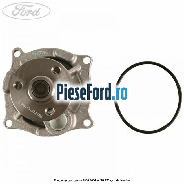 Pompa apa Ford Focus 1998-2004 ST170 173 cp ALDA benzina