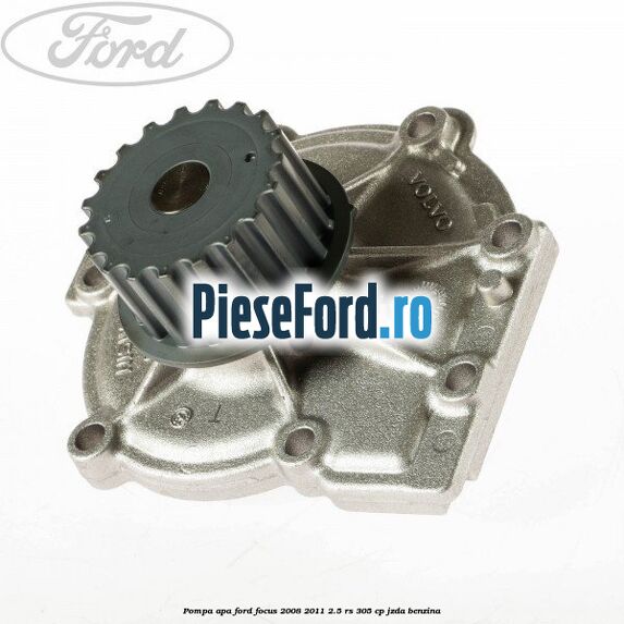 Pompa apa Ford Focus 2008-2011 2.5 RS 305 cp JZDA benzina