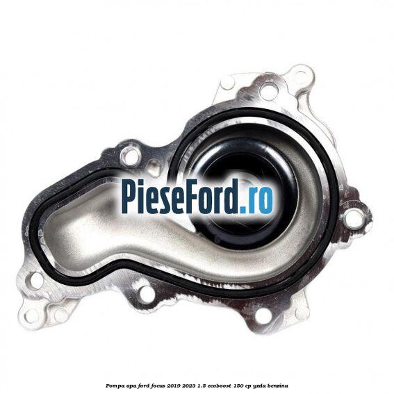 Pompa apa Ford Focus 2019-2023 1.5 EcoBoost 150 cp YZDA benzina
