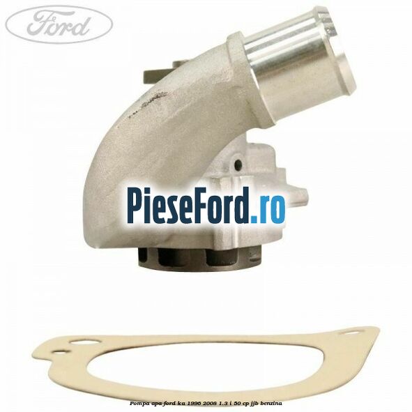 Pompa apa Ford Ka 1996-2008 1.3 i 50 cp Pompa apa Ford Ka 1996-2008 1.3 i 50 cp JJB benzina