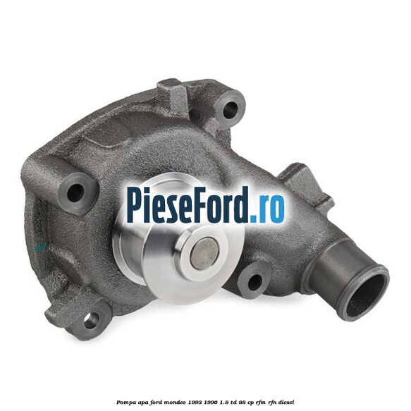 Pompa apa Ford Mondeo 1993-1996 1.8 TD 88 cp RFM, RFN diesel