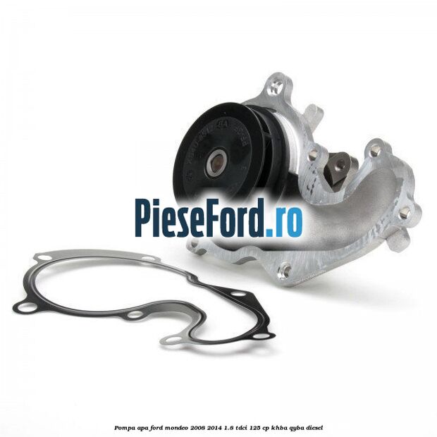 Pompa apa Ford Mondeo 2008-2014 1.8 TDCi 125 cp KHBA, QYBA diesel
