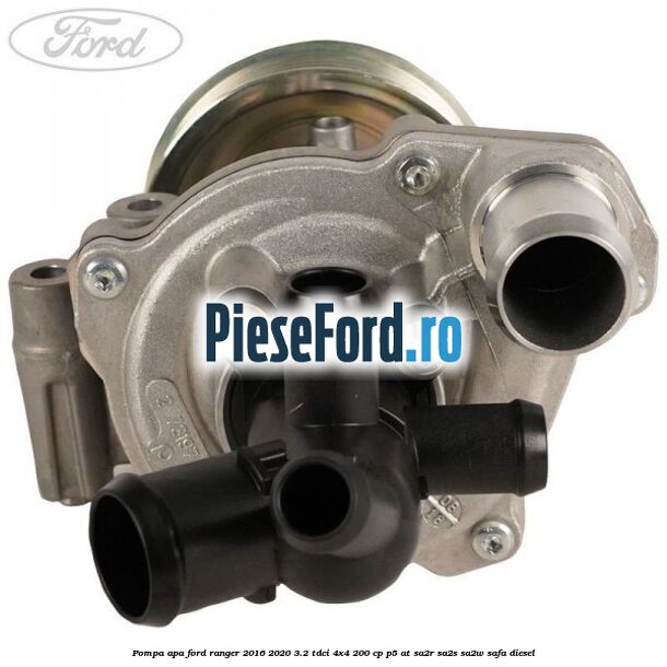 Pompa apa Ford Ranger 2016-2020 3.2 TDCi 4x4 200 cp P5-AT, SA2R, SA2S, SA2W, SAFA diesel