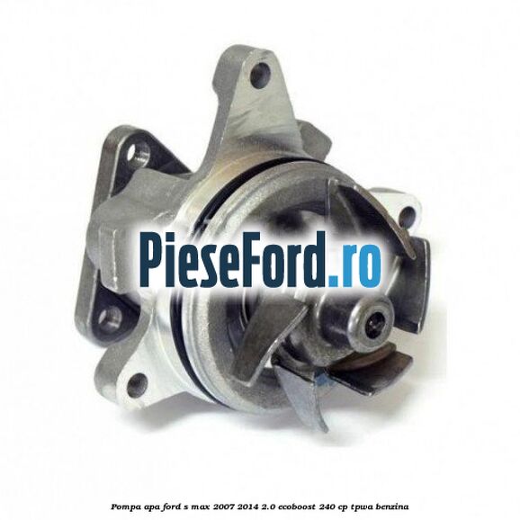 Pompa apa Ford S-Max 2007-2014 2.0 EcoBoost 240 cp TPWA benzina