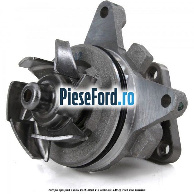 Pompa apa Ford S-Max 2015-2023 2.0 EcoBoost 240 cp Pompa apa Ford S-Max 2015-2023 2.0 EcoBoost 240 cp R9CD, R9CI benzina