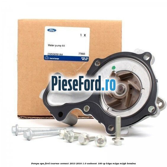 Pompa apa Ford Tourneo Connect 2013-2018 1.0 EcoBoost 100 cp