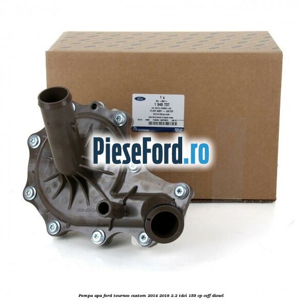 Pompa apa Ford Tourneo Custom 2014-2018 2.2 TDCi 155 cp CVFF diesel