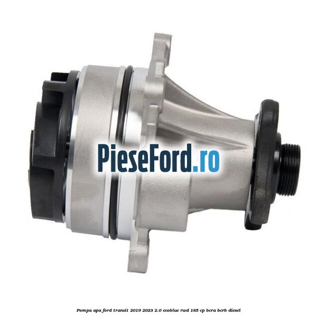 Pompa apa Ford Transit 2019-2023 2.0 EcoBlue RWD 185 cp BCRA, BCRB diesel