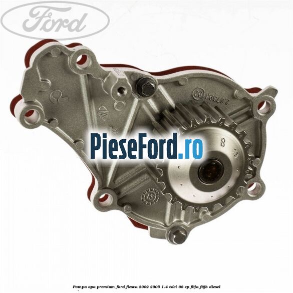 Pompa apa premium Ford Fiesta 2002-2005 1.4 TDCi 68 cp F6JA, F6JB diesel