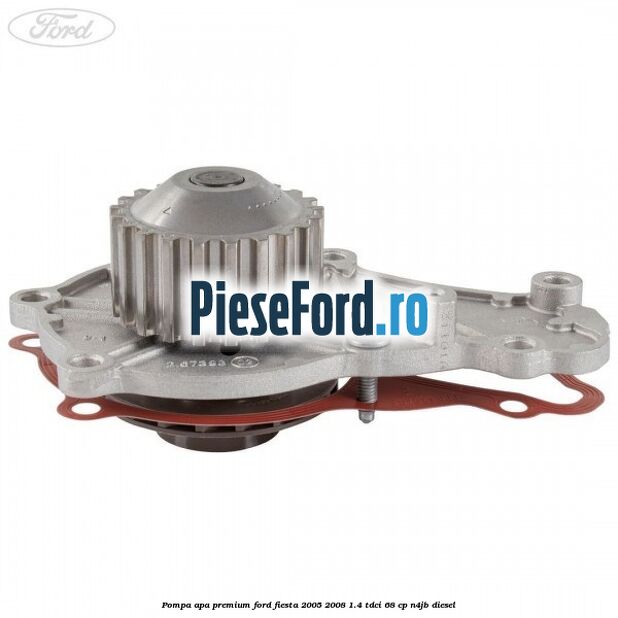 Pompa apa premium Ford Fiesta 2005-2008 1.4 TDCi 68 cp N4JB diesel