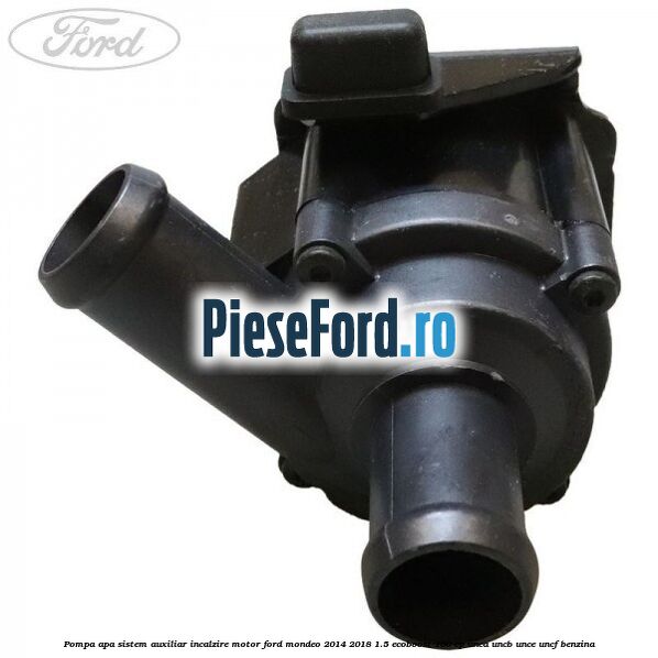 Pompa apa, sistem auxiliar incalzire motor Ford Mondeo 2014-2018 1.5 EcoBoost 160 cp Pompa apa, sistem auxiliar incalzire motor Ford Mondeo 2014-2018 1.5 EcoBoost 160 cp UNCA, UNCB, UNCE, UNCF benzina