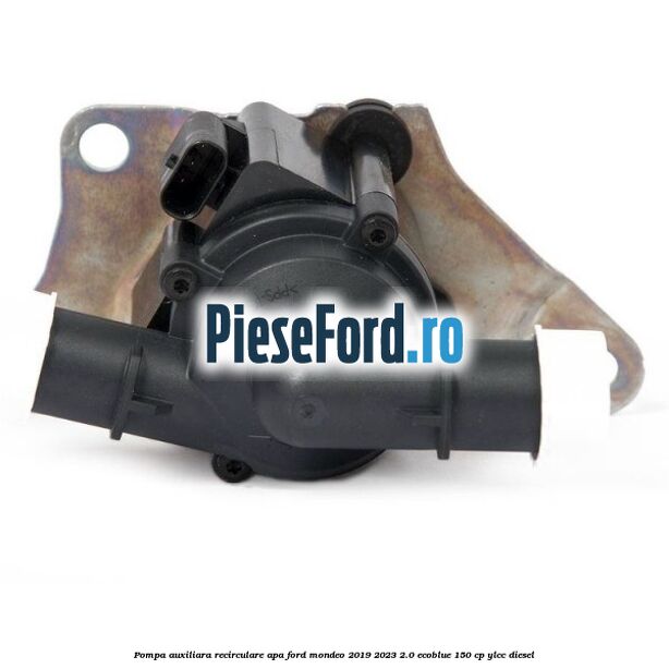 Pompa auxiliara recirculare apa Ford Mondeo 2019-2023 2.0 EcoBlue 150 cp YLCC diesel