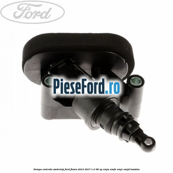 Pompa centrala ambreiaj Ford Fiesta 2013-2017 1.0 65 cp