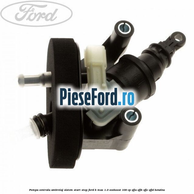Pompa centrala ambreiaj sistem start stop Ford B-Max 1.0 EcoBoost 100 cp SFJA, SFJB, SFJC, SFJD benzina
